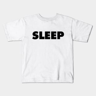 Sleep - They Live Kids T-Shirt